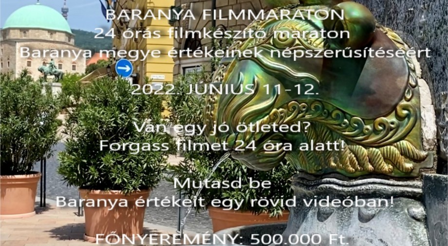 Az egész megyéből érkeznek jelentkezők az első Baranya Kincsei Filmmaratonra